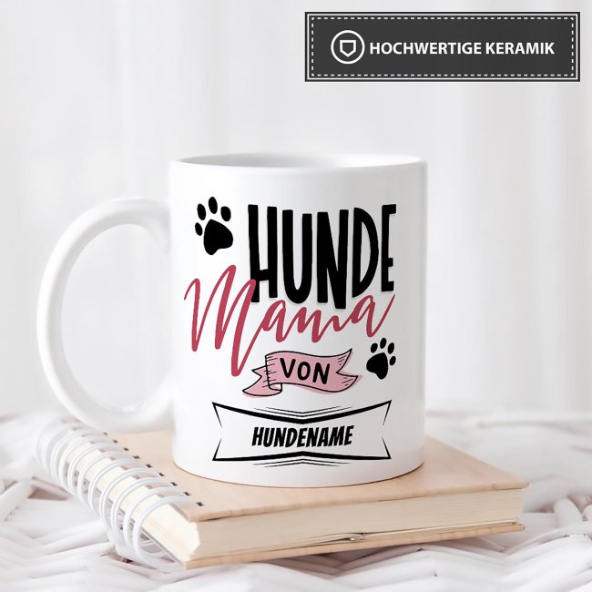 Liebevoll selbst gestaltete Keramik-Tasse mit dem Namen des Hundes - Hundemama von - Diese neue Lieblingstasse ist das perfekte Geschenk für...