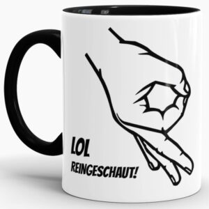 Das Leben manchmal nicht so ernst nehmen können Sie mit unserer verrückten Keramik Tasse mit lustigem Spruch - LOL Reingeschaut - Schwarz. Eine...