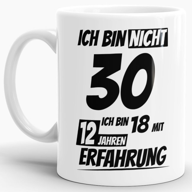 Tasse mit lustigem Geburtstagsspruch als Geschenkidee für Freunde und Familie zum Geburtstag. Lustige Geburtstagstasse aus hochwertiger Keramik und...