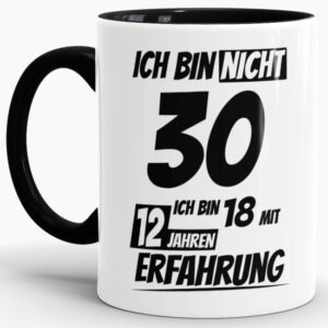 Tasse mit lustigem Geburtstagsspruch als Geschenkidee für Freunde und Familie zum Geburtstag. Lustige Geburtstagstasse aus hochwertiger Keramik und...