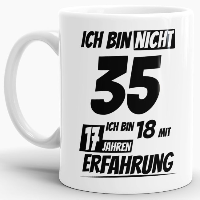 Tasse mit lustigem Geburtstagsspruch als Geschenkidee für Freunde und Familie zum Geburtstag. Lustige Geburtstagstasse aus hochwertiger Keramik und...