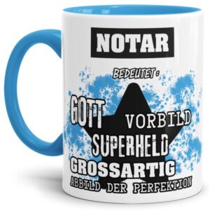 Hellblaue Berufe Tasse bedruckt mit Spruch für einen Notar - das besondere und individuelle Geschenk für einen Mann der seinen Job gut macht. Ein...