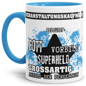 Hellblaue Berufe Tasse bedruckt mit Spruch für einen Veranstaltungskaufmann - das besondere und individuelle Geschenk für einen Mann der seinen Job...