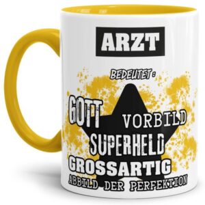 Gelbe Berufe Tasse bedruckt mit Spruch für einen Arzt - das besondere und individuelle Geschenk für einen Mann der seinen Job gut macht. Ein toller...