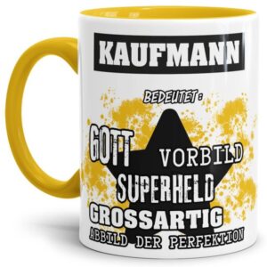 Gelbe Berufe Tasse bedruckt mit Spruch für einen Kaufmann - das besondere und individuelle Geschenk für einen Mann der seinen Job gut macht. Ein...