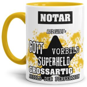 Gelbe Berufe Tasse bedruckt mit Spruch für einen Notar - das besondere und individuelle Geschenk für einen Mann der seinen Job gut macht. Ein...