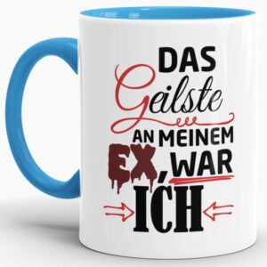 Lustige Tasse mit Spruch zur Trennung - kleine Aufmunterung für alle Trennungsgeschädigten. Ein aufbauendes Geschenk für Freunde