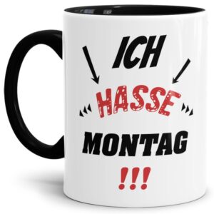 Witzige Bürotasse mit Spruch. Ihr hasst den Montag? Und feiert das Wochenende? Dann ist diese Tasse mit lustigem Spruch - Ich hasse Montag! - genau...