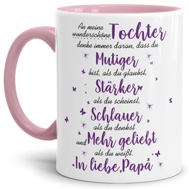 Die Keramiktasse mit süßem Spruch vom Vater für die Tochter - Innen & Henkel Rosa - ist ein tolles Geschenk zum Geburtstag