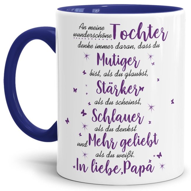 Die Keramiktasse mit süßem Spruch vom Vater für die Tochter - Innen & Henkel Dunkelblau - ist ein tolles Geschenk zum Geburtstag