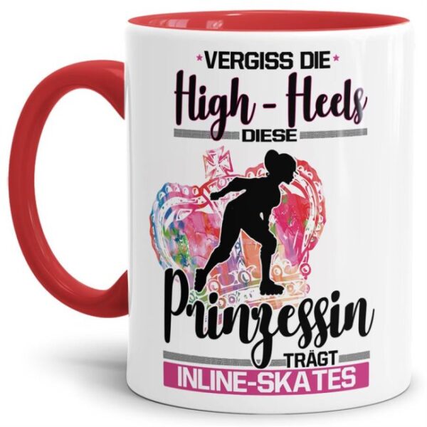 Eine echte Prinzessin trägt nicht nur High-Heels - sie ist auch sportlich! Hochwertiger Kaffeebecher - Innen & Henkel Rot - für jede Frau und jedes...