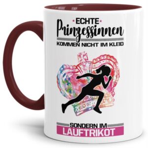 Eine echte Prinzessin trägt nicht nur High-Heels - sie ist auch sportlich! Hochwertiger Kaffeebecher - Innen & Henkel Weinrot - für jede Frau und...