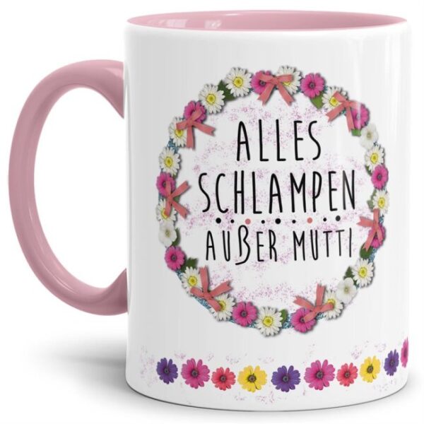 Mit diesem hochwertigen Kaffeebecher und lustigem Spruch sind Lacher garantiert - Alles Schlampen außer Mutti - Eine tolle und witzige Geschenkidee...