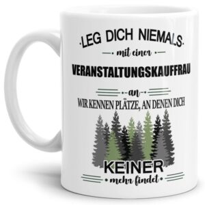 Ihr sucht das passende Geschenk für Kollegen oder Freunde? Dann seid ihr mit dieser Berufe-Tassen mit lustigem Spruch - Leg dich niemals mit einer...