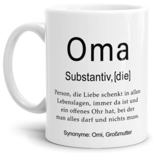 Unsere lustige bedruckte Tasse - Dudenwort - Oma - umschreibt diese Person etwas anders als der Duden - liebevoller