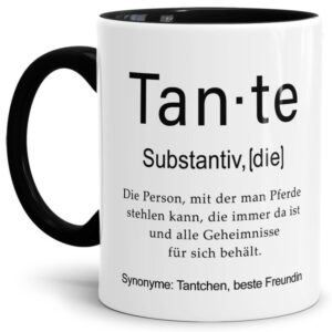 Unsere lustige bedruckte Tasse mit schwarzem Akzent - Dudenwort - Tante - umschreibt diese Person etwas anders als der Duden - liebevoller