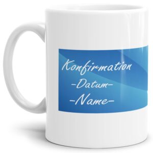 Keramiktasse mit Spruch zur Konfirmation oder Kommunion - eine persönliche und besondere Geschenkidee und tolle Erinnerung für jedes Kind und jeden...