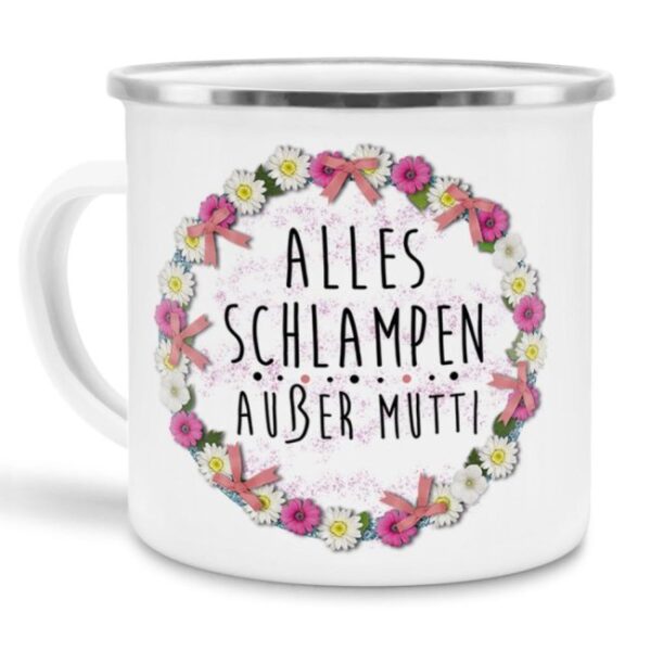 Emaille-Tasse mit witzigem Spruch