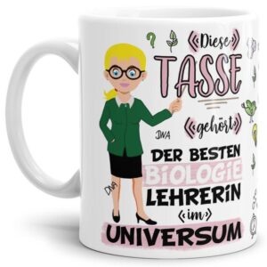 Tasse aus hochwertiger Keramik für die beste Biologie-Lehrerin im Universum. Perfekt als kleines Geschenk zum Schulabschluss für die Lieblings-...