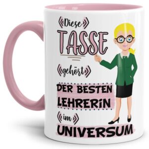 Tasse aus hochwertiger Keramik für die beste Lehrerin im Universum. Perfekt als kleines Geschenk zum Schulabschluss für die Lieblings-Lehrerin....