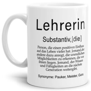 Unsere lustige bedruckte Tasse - Dudenwort - Lehrerin - umschreibt diese Person etwas anders als der Duden - liebevoller