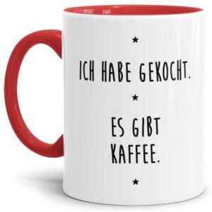 - Ich habe gekocht. Es gibt Kaffee. - Unsere rote Keramik-Tasse passt in jede Lebenslage und zu jeder Situation. Ob als Bürotasse mit lustigem...