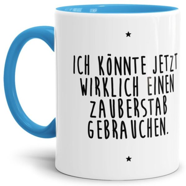 - Ich brauche einen Zauberstab - Unsere hellblaue Keramik-Tasse passt in jede Lebenslage und zu jeder Situation. Ob als Bürotasse mit lustigem...