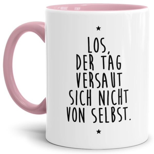 Unsere Keramik-Tasse in rosa mit lustigem Spruch - Der Tag versaut sich nicht von selbst - passt in jede Lebenslage und zu jeder Situation. Ob als...