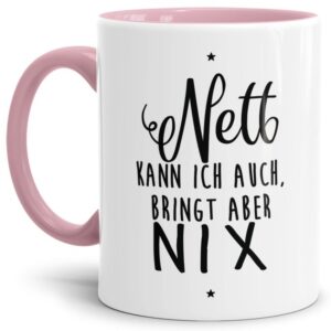 Unsere Keramik-Tasse in rosa mit lustigem Spruch - Nett kann ich auch - passt in jede Lebenslage und zu jeder Situation. Ob als Bürotasse mit...