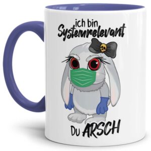 Freche Hasi-Tasse in blau für alle systemrelevanten