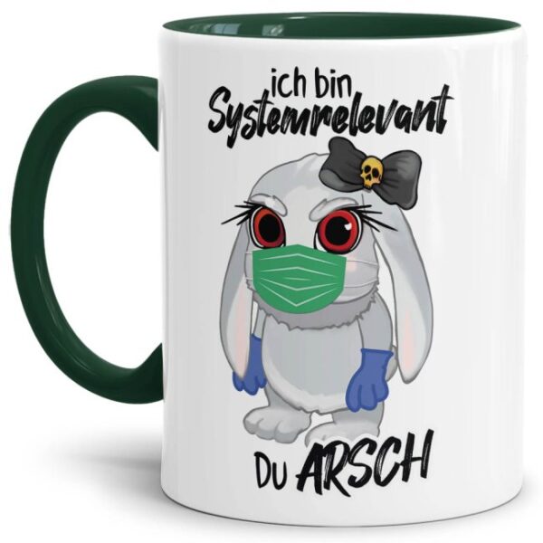 Freche Hasi-Tasse in grün für alle systemrelevanten