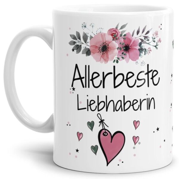 Liebevoll gestaltete Motivtasse - Weiß - mit süßem Spruch - Allerbeste Liebhaberin. Ganz persönliches und originelles Geschenk und süße...