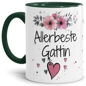 Liebevoll gestaltete Motivtasse - Innen & Henkel Dunkelgrün - mit süßem Spruch - Allerbeste Gattin. Ganz persönliches und originelles Geschenk und...