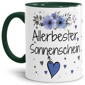 Liebevoll gestaltete Motivtasse - Innen & Henkel Dunkelgrün - mit süßem Spruch - Allerbester Sonnenschein männlich. Ganz persönliches und...