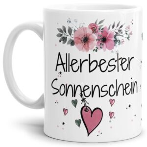 Liebevoll gestaltete Motivtasse - Weiß - mit süßem Spruch - Allerbester Sonnenschein weiblich. Ganz persönliches und originelles Geschenk und süße...