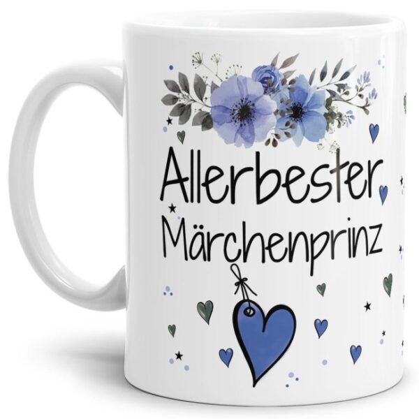 Liebevoll gestaltete Motivtasse - Weiß - mit süßem Spruch - Allerbester Märchenprinz. Ganz persönliches und originelles Geschenk und süße...