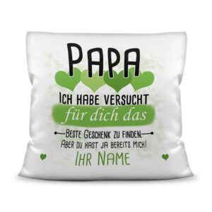 Du suchst das beste Geschenk für Papa? Dann ist dieses personalisierte Namenskissen genau richtig. Ergänze das Kissen mit dem Namen des Kindes und...