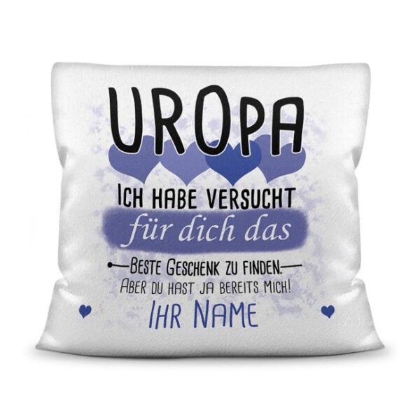 Du suchst das beste Geschenk für Uropa? Dann ist dieses personalisierte Namenskissen genau richtig. Ergänze das Kissen mit dem Namen des Urenkels...