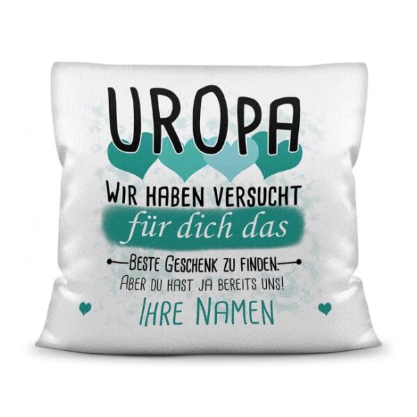 Du suchst das beste Geschenk für Uropa? Dann ist dieses personalisierte Namenskissen genau richtig. Ergänze das Kissen mit den Namen der Urenkel...