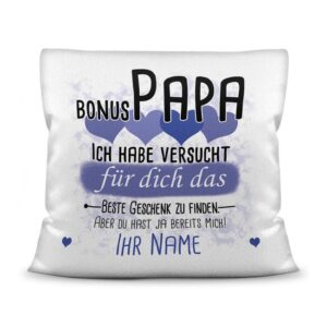 Du suchst das beste Geschenk für den Bonuspapa? Dann ist dieses personalisierte Namenskissen genau richtig. Ergänze das Kissen mit dem Namen des...