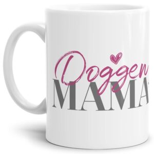 Liebevoll gestaltete Keramik-Tasse mit Hunderassen für Hundemamas -Dogge - Diese neue Lieblingstasse ist das perfekte Geschenk für Hundebesitzer...