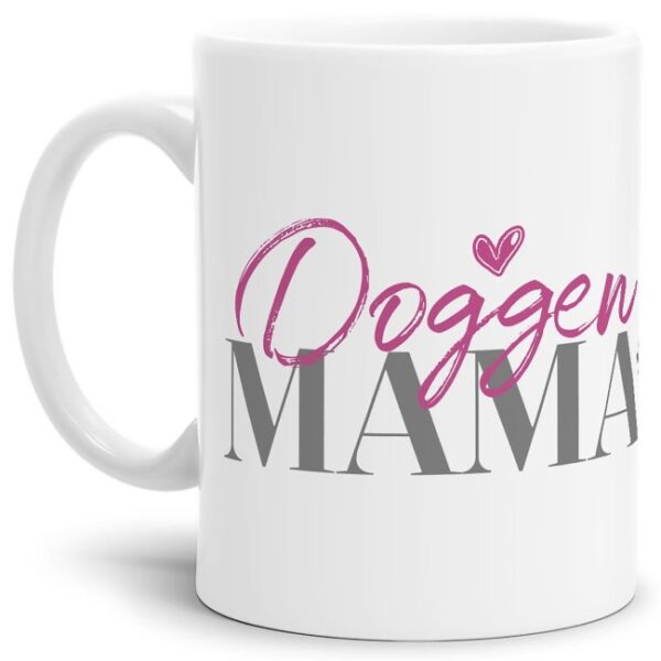 Liebevoll gestaltete Keramik-Tasse mit Hunderassen für Hundemamas -Dogge - Diese neue Lieblingstasse ist das perfekte Geschenk für Hundebesitzer...