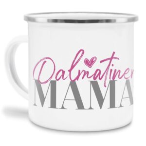 Liebevoll gestaltete Emaille-Tasse mit Hunderassen Mama - Dalmatiner - Diese neue Lieblingstasse ist das perfekte Geschenk für Hundebesitzer und...