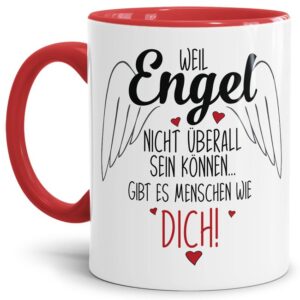 Hochwertige Keramiktasse mit liebevoll gestaltetem Spruch - Weil Engel nicht überall sein können