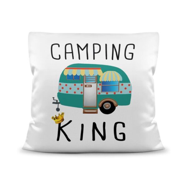 Besonderes Camping-Kissen mit passendem Spruch - Camping King - für fröhliche Camper! Dieses Kissen ist eine ganz besondere Deko fürs Campingmobil...