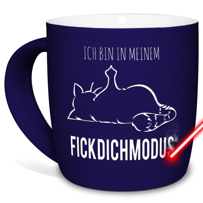 Tasse mit Gravur in Blau mit witzigem Motiv - Ich bin in meinem Fick-Dich-Modus - für Arbeit