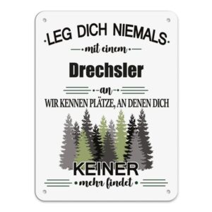 Originelles und lustiges Berufe-Blechschild für den coolsten Drechsler. Das perfekte Geschenk für Kollegen und Freunde