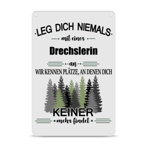 Originelles und lustiges Berufe-Blechschild für die coolste Drechslerin. Das perfekte Geschenk für Kolleginnen und Freunde