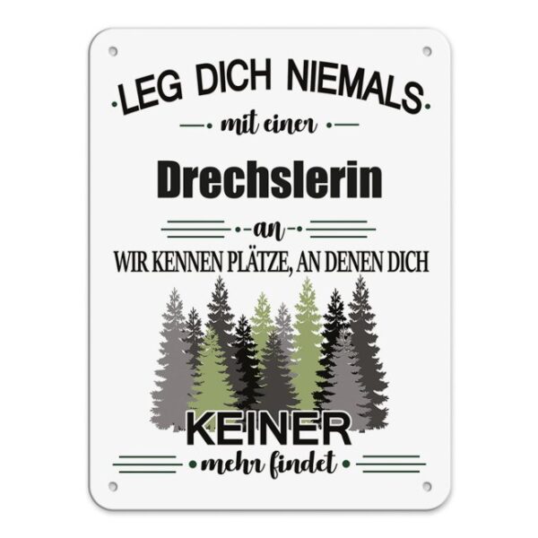 Originelles und lustiges Berufe-Blechschild für die coolste Drechslerin. Das perfekte Geschenk für Kolleginnen und Freunde