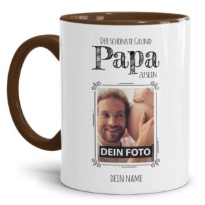 Personalisierte Tasse mit Foto für alle Papas mit süßem Spruch - der schönste Grund